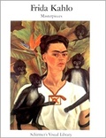 Frida Kahlo. Masterpieces